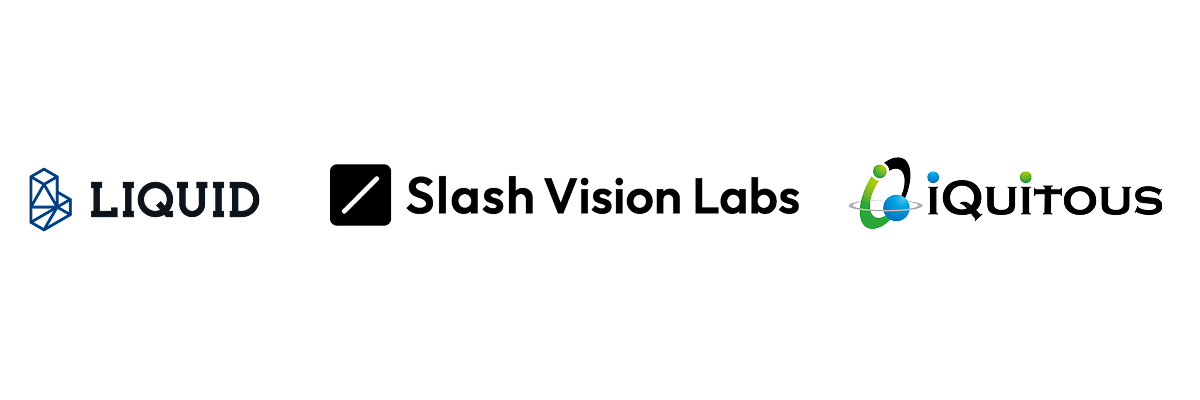 株式会社Liquid、SLASH VISION PTE. LTD.、株式会社アイキタス
